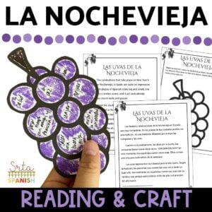 Spanish Holidays Reading Activity La Nochevieja y Las Uvas