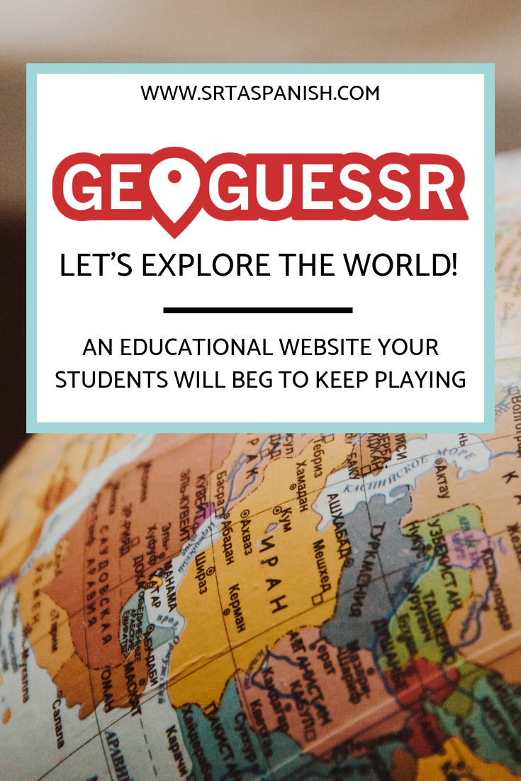 Geoguessr Let S Explore The World Srta Spanish