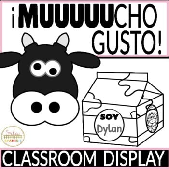 Spanish Bulletin Board for Back to School MUUUUcho Gusto