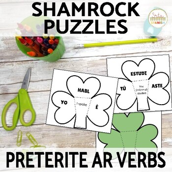 Preterite Tense AR Verbs St. Patrick’s Day Shamrock Puzzle