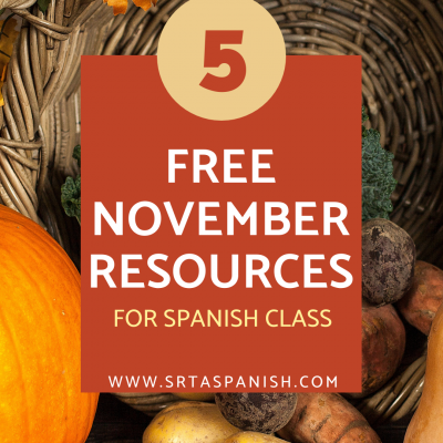 5 Free November Activities for Spanish Class