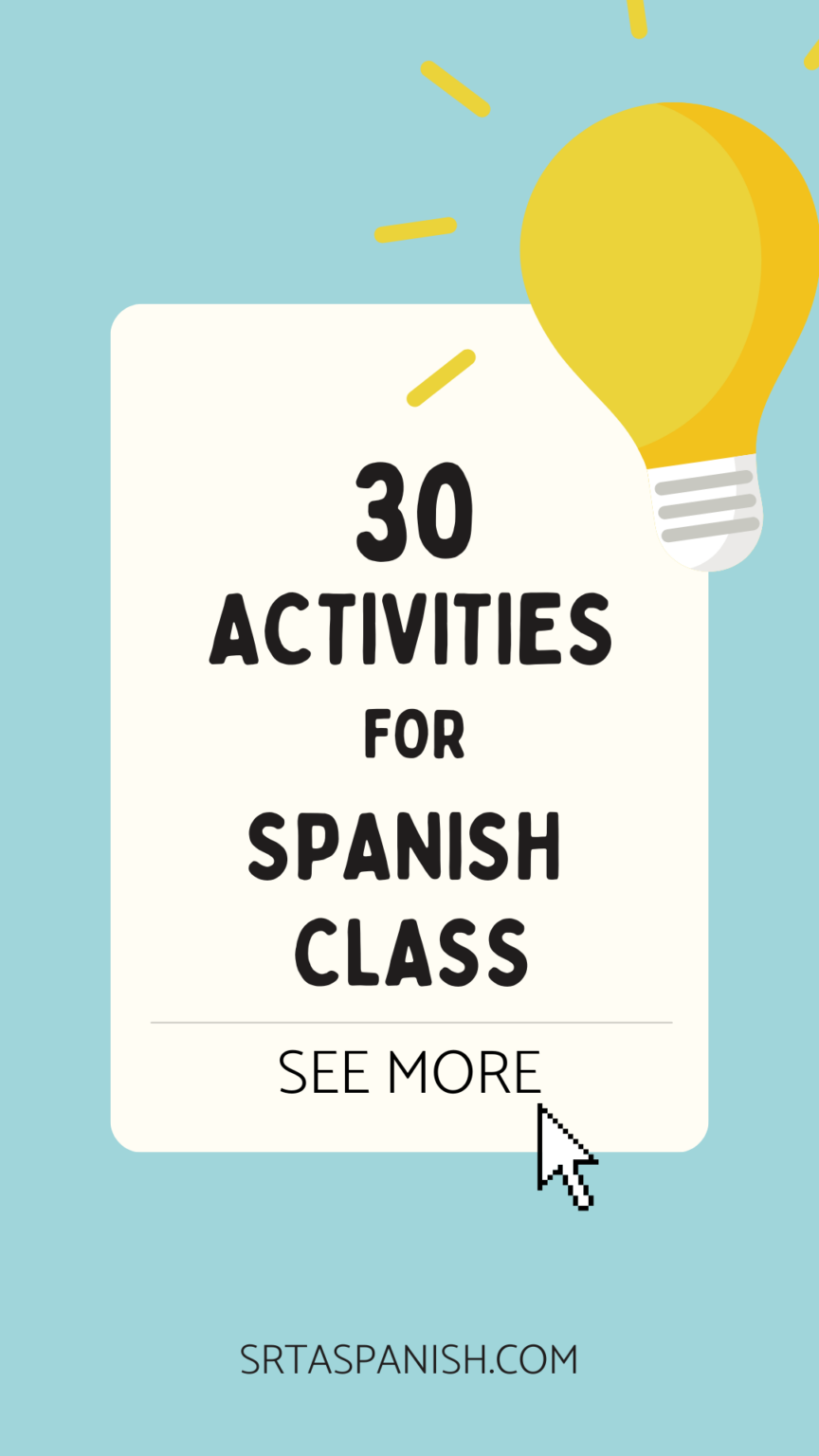 Low Prep Time Filler Activities for Spanish Class - Srta Spanish