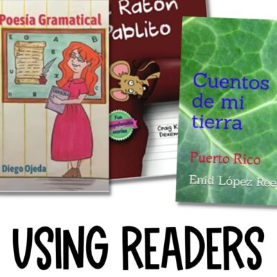 Using Readers in Spanish Class