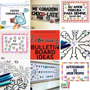 The image is a collage of 9 February bulletin boards including winter and valentine themed classroom decor kits for Spanish class.