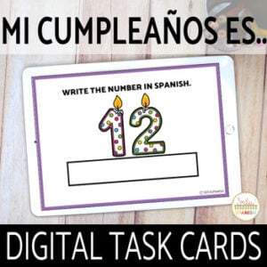 Números en Español 1-31 Spanish Birthday Numbers in Spanish Practice Boom Cards