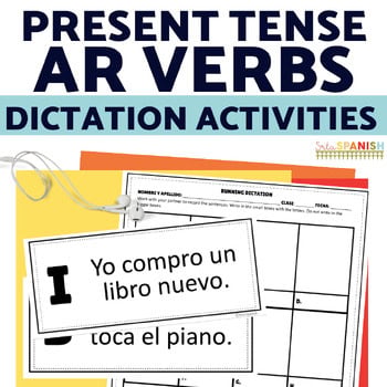 Spanish Present Tense AR Verbs Running Dictation Activities Spanish 1 Sub Plans