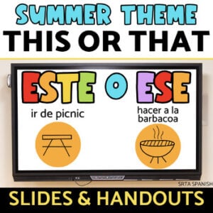 Spanish End of the Year Would You Rather This or That Game Slides & Handouts