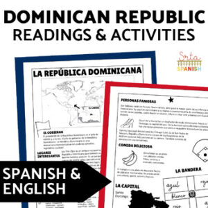 Dominican Republic Reading English Spanish 10th 11th 12th Grade Spanish Culture