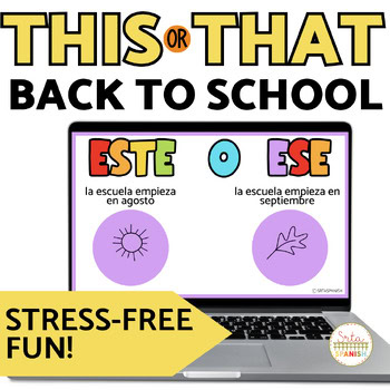 Back to School Regreso a la escuela First Day of School Activities Spanish Class