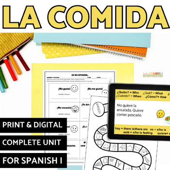 La Comida Gustar Comer y Beber Spanish 1 Unit Lesson Plans & Daily Slides