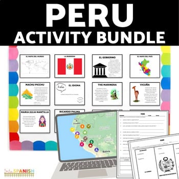 Peru Readings & Virtual Field Trip 11th 12th Grade Spanish 2 3 Lesson Plans