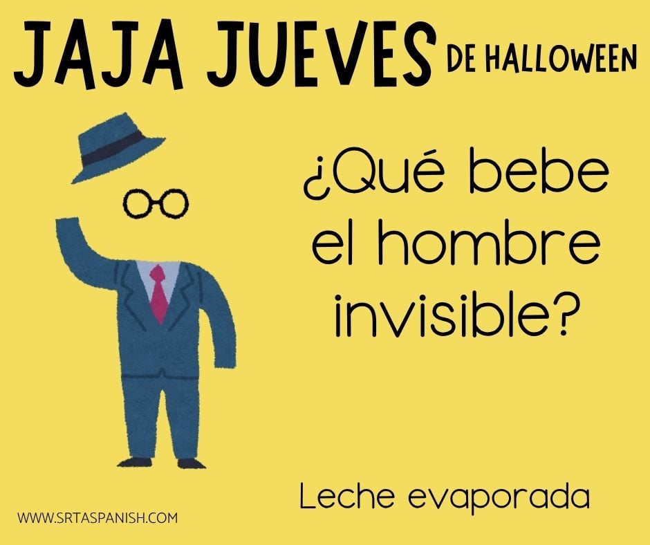 Image shows a Halloween joke in Spanish for your jaja jueves classroom routine or a short attempt at humor to start the day!